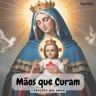 Foto da capa: Mãos que Curam