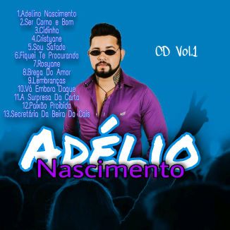 Foto da capa: Adélio Nascimento CD Completo Vol.1