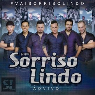 Foto da capa: #VAISORRISOLINDO ao vivo