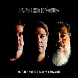 Foto da capa: Espelho D'água-Feat PS Carvalho