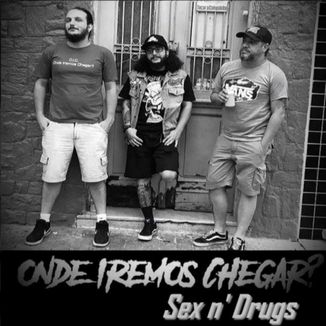 Foto da capa: Sex n' Drugs