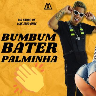 Foto da capa: Bumbum Bater Palminha
