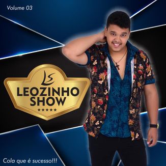 Foto da capa: Leozinho Show CD 2018 - Volume 3