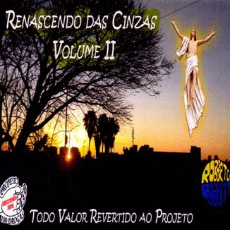 Foto da capa: Renascendo das Cinzas II