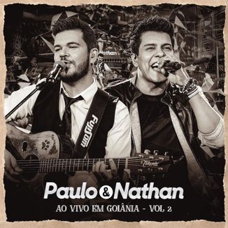 Foto da capa: Paulo e Nathan Ao Vivo - EP 2