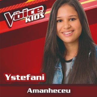 Foto da capa: Amanheceu - Ao Vivo no The Voice Kids