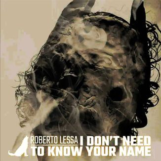 Foto da capa: I Don't Need to Know Your Name