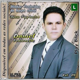 Foto da capa: CD_Daniel Fontenelle_Minhas Preferidas da Harpa Cristã_Vol.08_Play Back