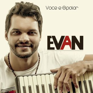 Foto da capa: EP Você é Bipolar