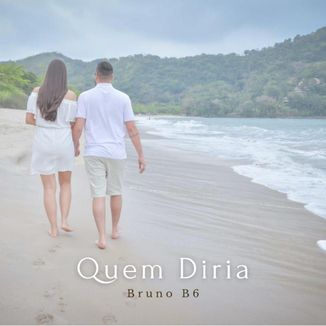 Foto da capa: Quem Diria