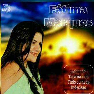 Foto da capa: Fátima Marques EP