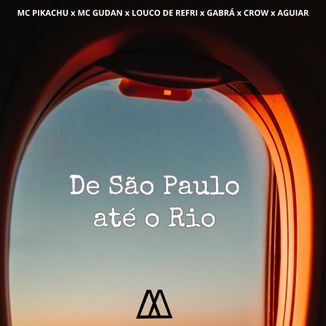 Foto da capa: De São Paulo Até o Rio
