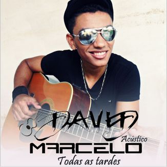 Foto da capa: ACÚSTICO 2012 - DAVID MARCELO