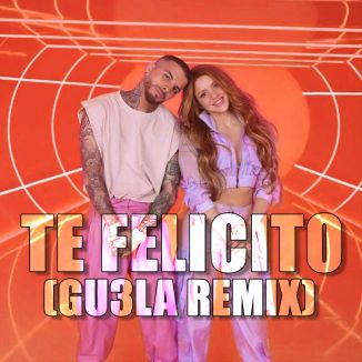 Foto da capa: Shakira, Rauw Alejandro - Te Felicito (GU3LA Remix)