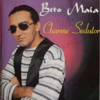 Foto da capa: Beto Maia ( Charme Sedutor )