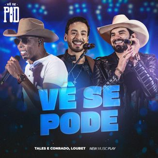 Foto da capa: Ve Se Pode (Vê se Pod, Ao Vivo)