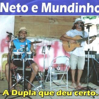 Foto da capa: NETO E MUNDINHO