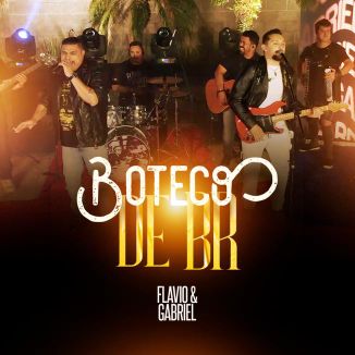 Foto da capa: Boteco De Br - Flávio e Gabriel