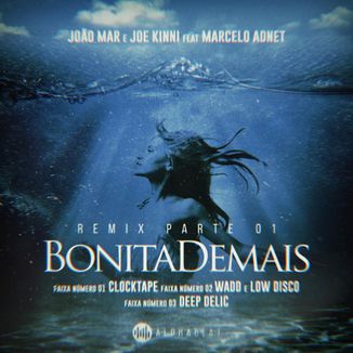 Foto da capa: Bonita Demais (Remixes PT.1)