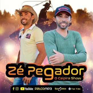 Foto da capa: Ze Pegador O Caipira Show