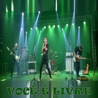 Foto da capa: VOCÊ É LIVRE