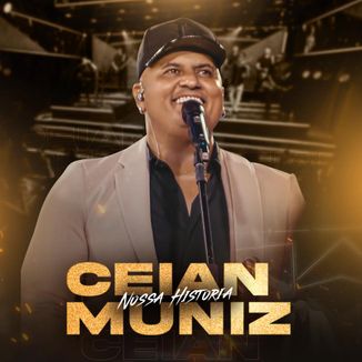 Foto da capa: Ceian Muniz - Nossa História