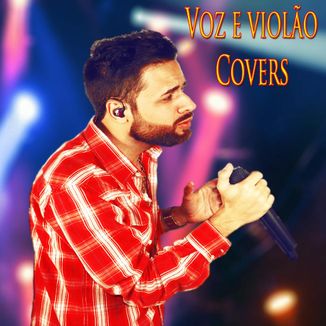 Foto da capa: Voz e Violão Covers