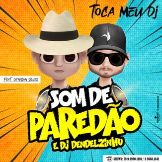 Dom Dom Yes Yes - Som de Paredão & Dj Dendelzinhu - Palco MP3