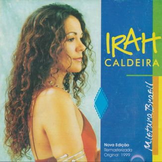 Foto da capa: Irah Caldeira - Mistura Brasil