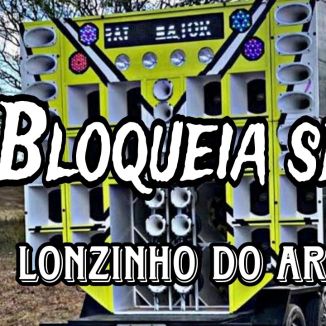 Foto da capa: Bloqueia Seu Ex