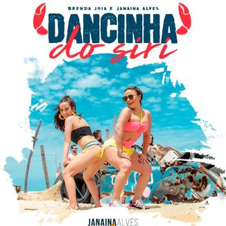 Foto da capa: Dancinha do Siri - Brenda Joia e Janaina Alves