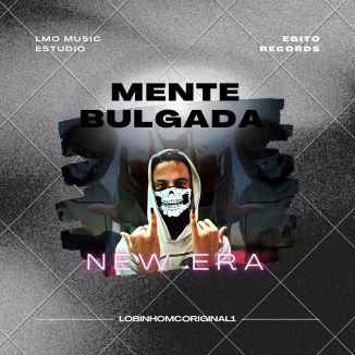 Foto da capa: Mente Bulgada ♒ New Era ♒