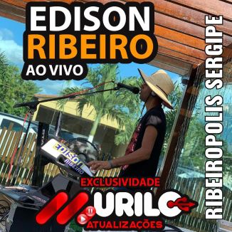 Foto da capa: Edison Ribeiro #OPernambucano (Ao vivo em Ribeirópolis - Sergipe)