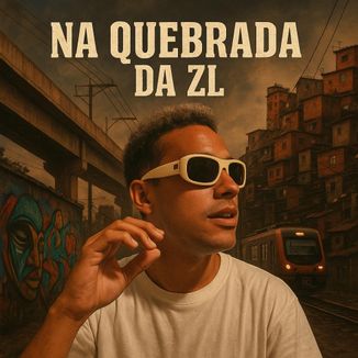 Foto da capa: Na Quebrada da ZL
