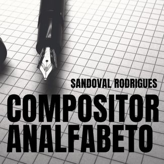 Foto da capa: Compositor Analfabeto