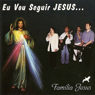 Foto da capa: Eu vou seguir Jesus