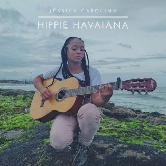 Foto da capa: Jéssica Carolina - Hippie Havaiana