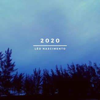Foto da capa: 2020 (Histórias pra contar)