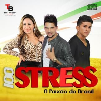 Foto da capa: Banda 100 Stress - Volume 01 [2013]