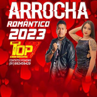 Foto da capa: CD BANDA TOP 7 OS MELHORES ARROCHA 2023