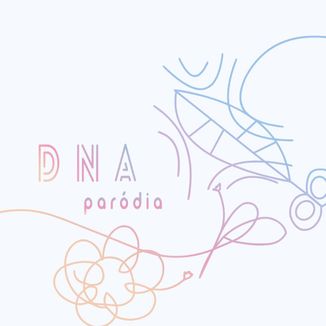 Foto da capa: DNA Paródia