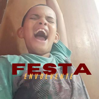 Foto da capa: Festa Envolvente