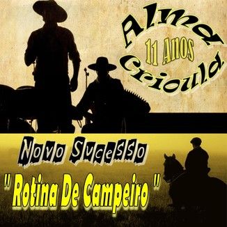 Foto da capa: Rotina De Campeiro