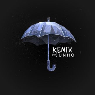 Foto da capa: Remix do Junho