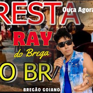 Foto da capa: RAY DO BREGA SERESTA