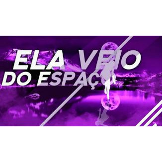 Foto da capa: Ela veio do espaço