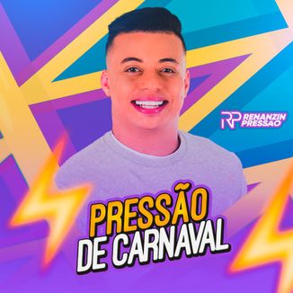 Foto da capa: RENANZIN PRESSSÃO - EP PRESSÃO DE CARNAVAL