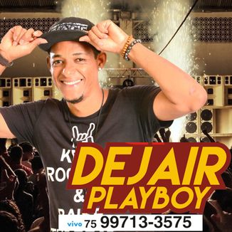 Foto da capa: DEJAIR PLAYBOY - VOL 02 - 2017 INVERNO -