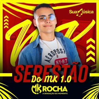 Foto da capa: MK ROCHA SERESTÃO DO MK 1.0