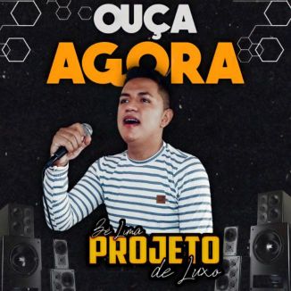 Foto da capa: PROJETO DE LUXO - DIFERENTE E ATUALIZADO - AGOSTO 2K21